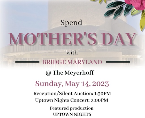 Spend Mother's Day with Bridge MD